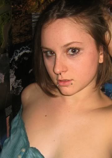 me right after turning 18 :) all natural lookin all pierced up me right after turning 18 :) all natural lookin all pierced up