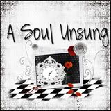 A Soul Unsung