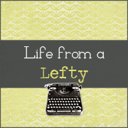 Life From a Lefty