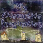 My Overactive Imagination